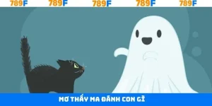 Mơ Thấy Ma Đánh Con Gì Khi Tham Gia Lô Đề Tại 789F