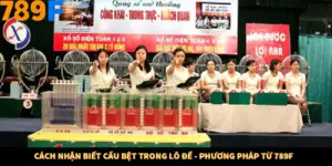 Cách Nhận Biết Cầu Bệt Trong Lô Đề - Phương Pháp Từ 789F