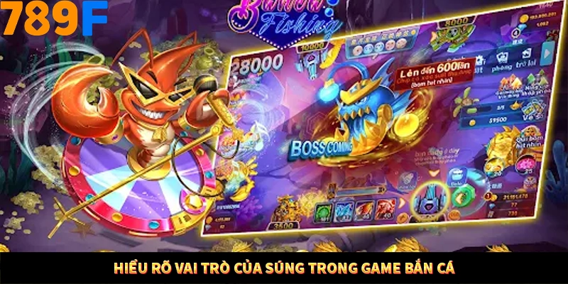 Mẹo Chia Bài 3 Cây Dễ Thắng Tại Trang Chủ 789F 7 Hiểu rõ vai trò của súng trong game bắn cá