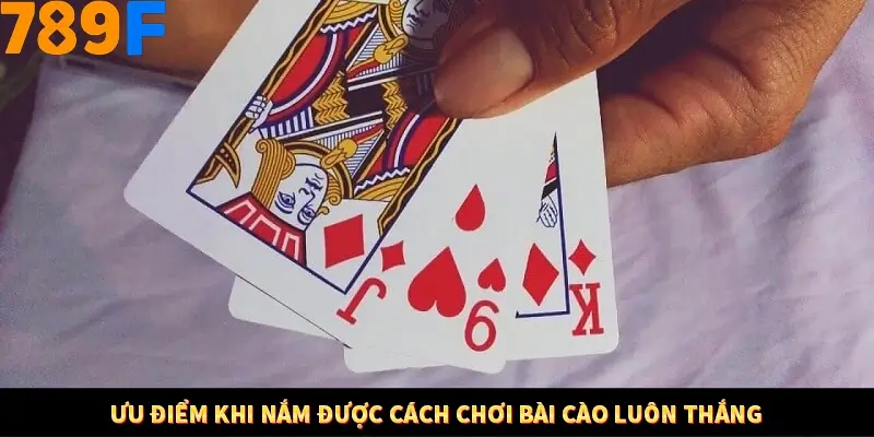 Mẹo Chia Bài 3 Cây Dễ Thắng Tại Trang Chủ 789F 7 Ưu điểm khi nắm được cách chơi bài cào luôn thắng